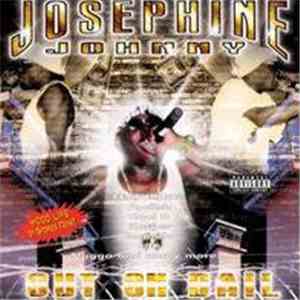 Josephine Johnny - Out On Bail