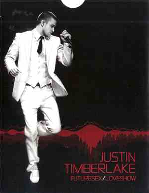 Justin Timberlake - Futuresex/Loveshow (Live From Madison Square Garden)