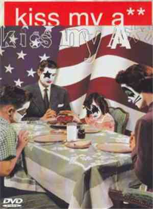 Kiss - Kiss My A