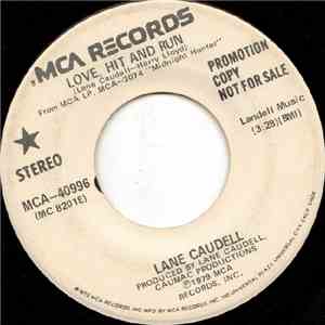 Lane Caudell - Love, Hit And Run