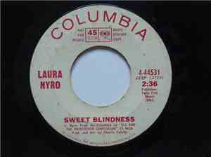 Laura Nyro - Sweet Blindness / Eli's Coming