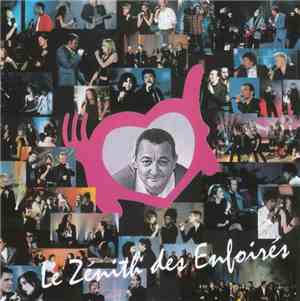 Les Enfoirés - Le Zénith Des Enfoirés