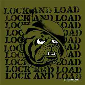Lock And Load - The Horror