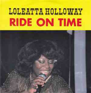 Loleatta Holloway - Ride On Time