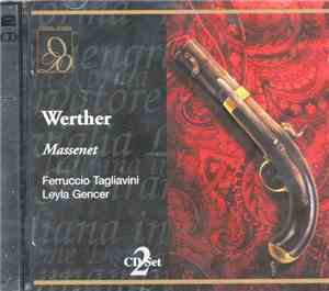 Massenet, Ferruccio Tagliavini, Leyla Gencer, Orchestra & Chorus Of The Ver ...