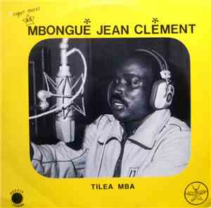Mbongue Jean Clément - Tilea Mba