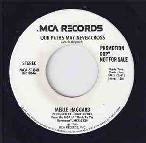 Merle Haggard - Our Paths May Never Cross