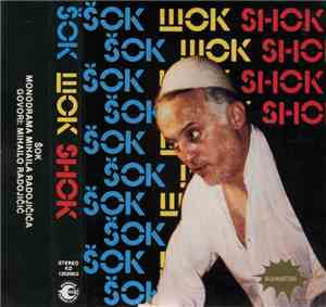 Mihailo Radojičić - Šok
