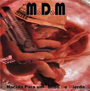 Mundo De Mierda - Nacido Para Un Mundo De Mierda