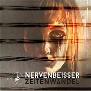 Nervenbeisser - Zeitenwandel
