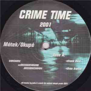 Okupe / Metek - Crime Time 2001