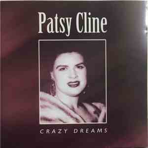 Patsy Cline - Crazy Dreams