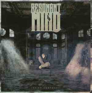 Resonant Of Mind - Losing Composure