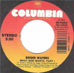Roger Waters - What God Wants, Part 1