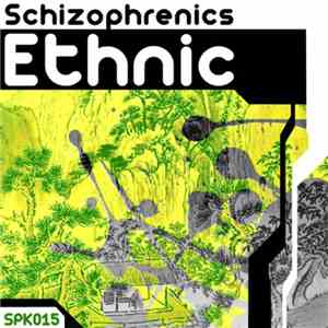 Schizophrenics - Ethnic