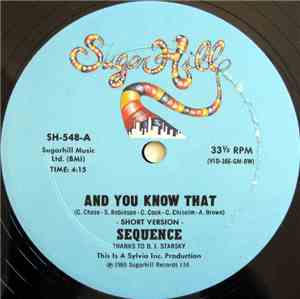 Sequence - And You Know That
