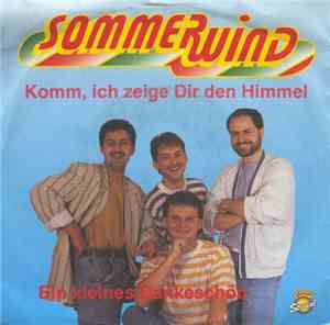 Sommerwind - Komm, Ich Zeige Dir Den Himmel