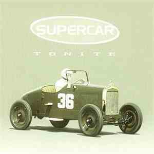 Supercar - Tonite
