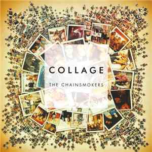 The Chainsmokers - Collage
