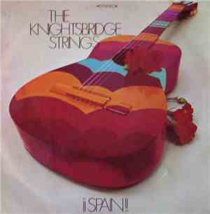 The Knightsbridge Strings - ¡¡Spain!!
