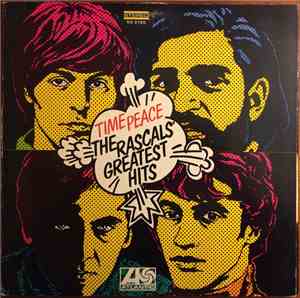 The Rascals - Time Peace: The Rascals' Greatest Hits
