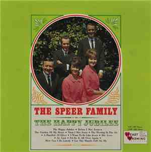 The Speer Family - The Happy Jubilee