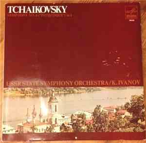 Tschaikowsky / Konstantin Iwanow, Russian State Symphony Orchestra - Sympho ...