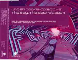 Urban Cookie Collective - The Key, The Secret 2004