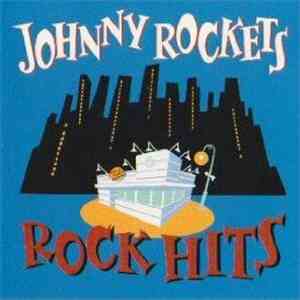 Various - Johnny Rockets Rock Hits