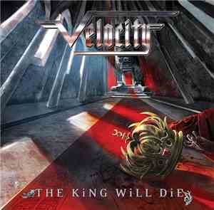 Velocity  - The King Will Die