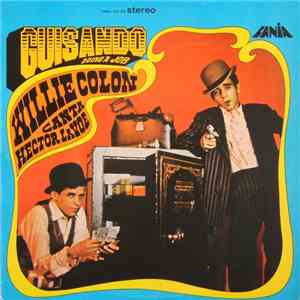 Willie Colon - Guisando/Doing A Job