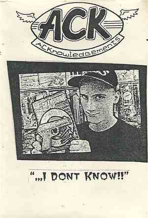 Ack  - ...I Dont Know!!
