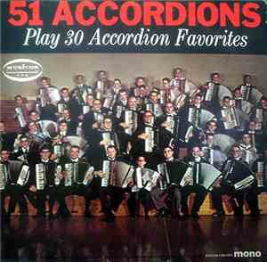 Angelo Di Pippo - 51 Accordions Play 30 Accordion Favorites