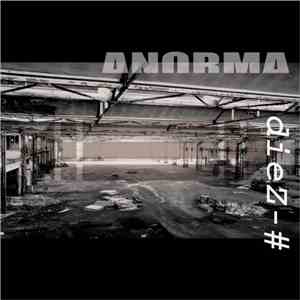 Anorma - DieZ-#