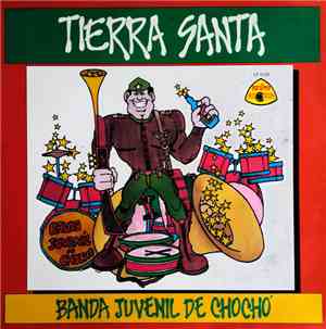 Banda Juvenil De Chochó - Tierra Santa