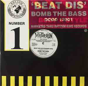 Bomb The Bass - Beat Dis