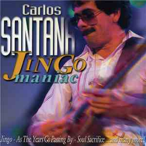 Carlos Santana - Jingo Maniac
