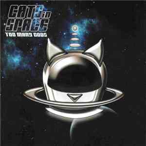 Cats In Space - Too Many Gods