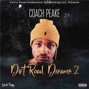 Coach Peake - Dirt Road Dreams 2
