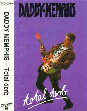Daddy Memphis - Total Derb