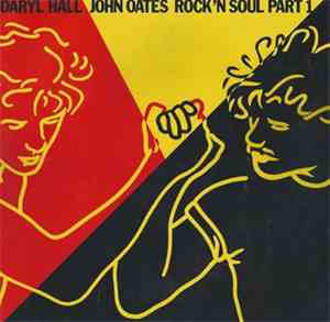 Daryl Hall John Oates - Rock 'N Soul Part 1