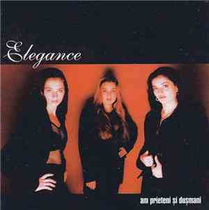 Elegance - Am Prieteni Și Dușmani