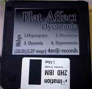 Flat Affect - Dyssomnia