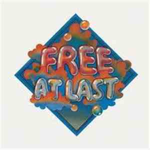 Free - Free At Last