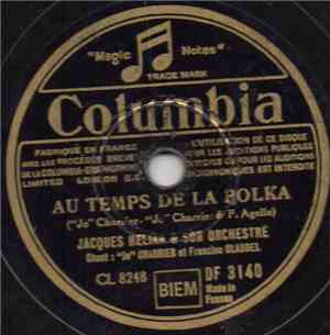 Jacques Hélian & Son Orchestre - Au Temps De La Polka / Le Regiment Des Man ...
