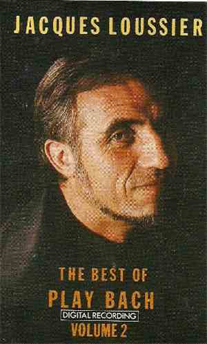 Jacques Loussier - The Best Of Play Bach Volume 2