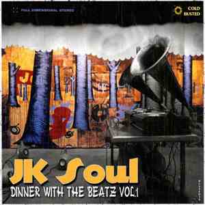JK Soul - Dinner With The Beatz Volume 1