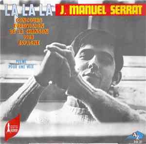 Joan Manuel Serrat - La La La / Poeme Pour Une Voix