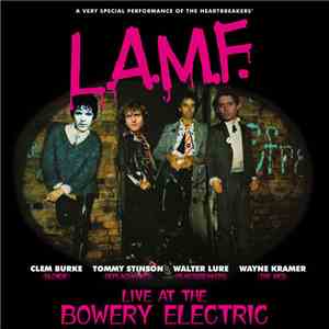 Lure, Burke, Stinson, Kramer - L.A.M.F. Live At The Bowery Electric