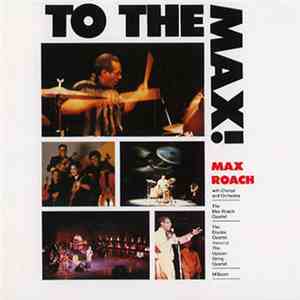 Max Roach - To The Max!